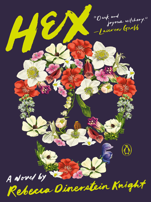 Title details for Hex by Rebecca Dinerstein Knight - Available